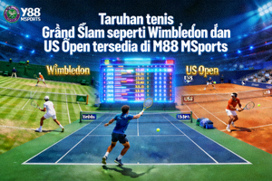 Taruhan tenis Grand Slam seperti Wimbledon dan US Open tersedia di M88 MSports